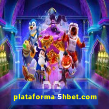 plataforma 5hbet.com